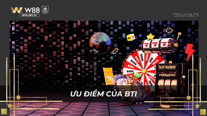 BTi Sports mang đến các game có tỷ lệ thưởng cao ngất ngưỡng